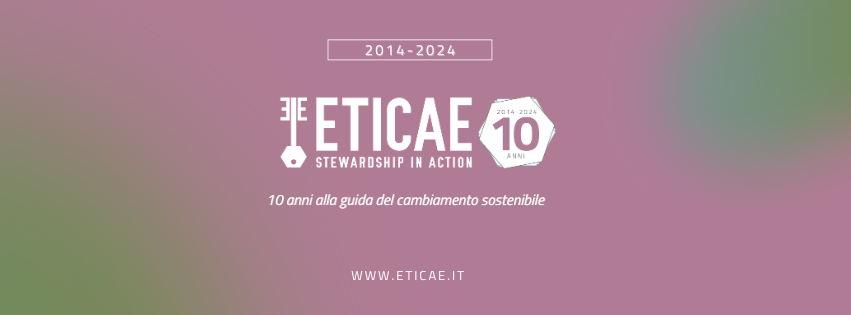 ETICAE-SiA compie 10 anni alla guida del cambiamento sostenibile.